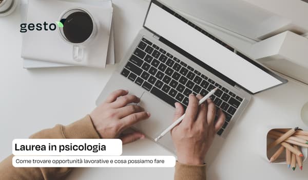 Come trovare lavoro dopo laurea in psicologia