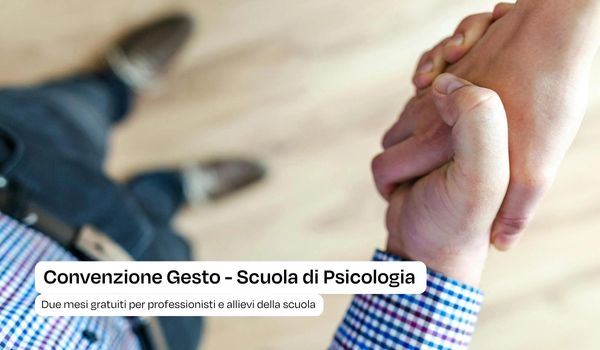 Convenzione tra Gesto e Scuola di Psicologia