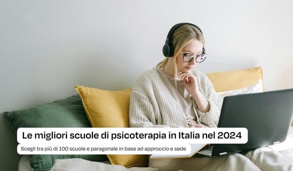 Le migliori scuole di psicoterapia in Italia nel 2024